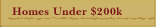 Homes Under 200k